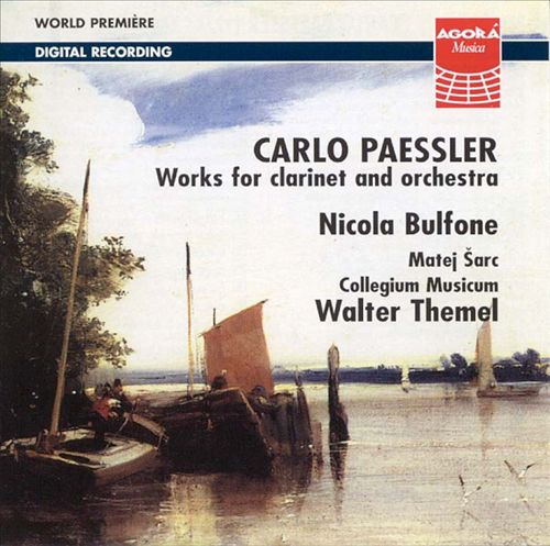 Carlo Paessler - Works for clarinet and orchestra